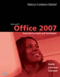 image of Microsoft? Office 2007 : Essential Concepts and Techniques