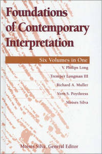 Foundations of Contemporary Interpretation by Moises Silva