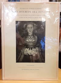 Hans Holbein der Jüngere: Sein Aufstieg zur Meisterschaft und sein englischer,...