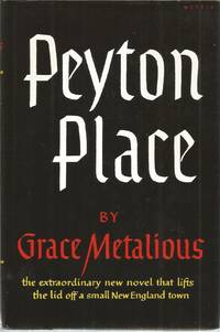 Peyton Place by Metalious, Grace - 1956