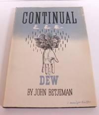 Continual Dew: A Little Book of Bourgeois Verse