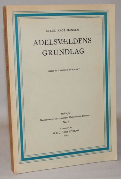 Adelsvældens Grundlag.