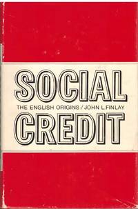 cover of SOCIAL CREDIT The English Origins