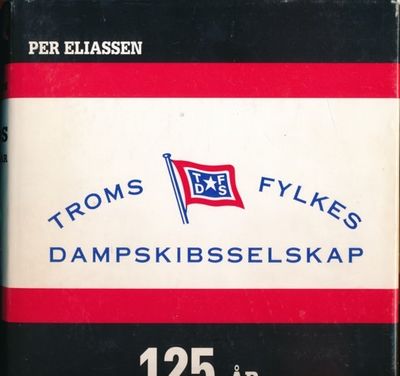 Troms fylkes dampskibsselskap 125 år