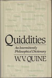 QUIDDITIES: An Intermittently Philosophical Dictionary