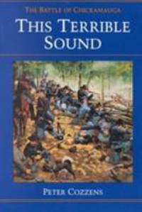 image of This Terrible Sound : The Battle of Chickamauga