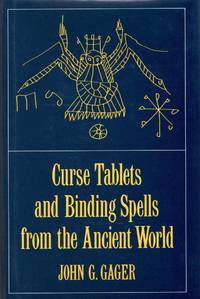 [ANCIENT WORLD] [SPELLS] CURSE TABLETS AND BINDING SPELLS FROM THE ANCIENT WORLD (Ancient World)