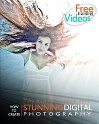 Tony Northrup's DSLR Book: How to Create Stunning Digital Photography