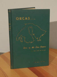 Orcas: Gem Of The San Juans by Splitstone, Fred John - 1946