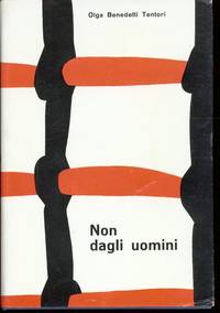 NON DAGLI UOMINI