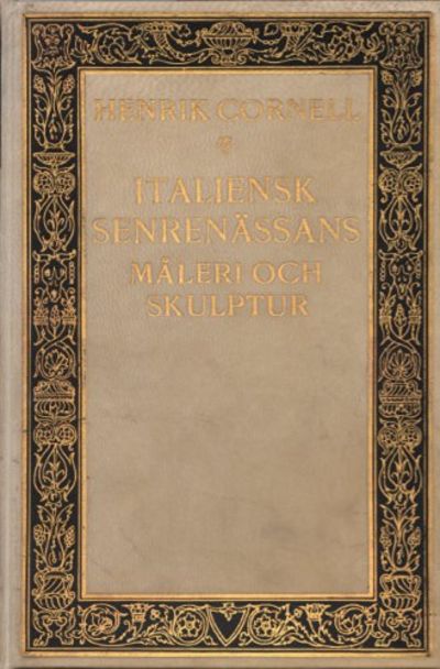 ITALIENSK SENRENÄSSANS. Måleri och skulptur.