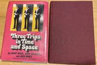 Three Trips in Time and Space: Original Novellas of Science Fiction by Silverberg, Robert (editor foreword ); John Brunner, Larry Niven, Jack Vance - 1973