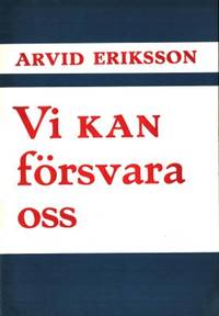 Vi kan försvara oss.
