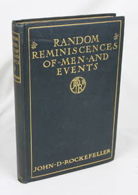 Random Reminiscences of Men and Events (First Edition)