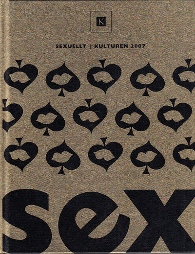 Kulturen 2007. Sexuellt. En årsbok till…