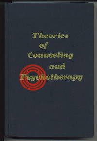 Theories Of Counseling And Psychotherapy