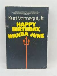 Happy Birthday, Wanda June (1971 1st Delta Books Ed.)