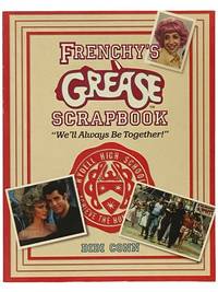 Frenchy's Grease Scrapbook: We'll Always Be Together