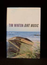 Dirt Music by Tim Winton - 2002