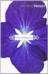 In Search of Lost Time, Vol 2: Within a Budding Grove