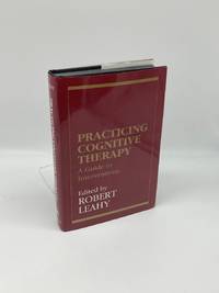 Practicing Cognitive Therapy A Guide to Interventions