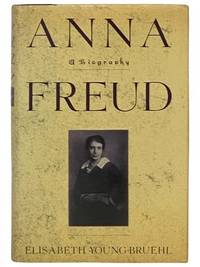 Anna Freud: A Biography