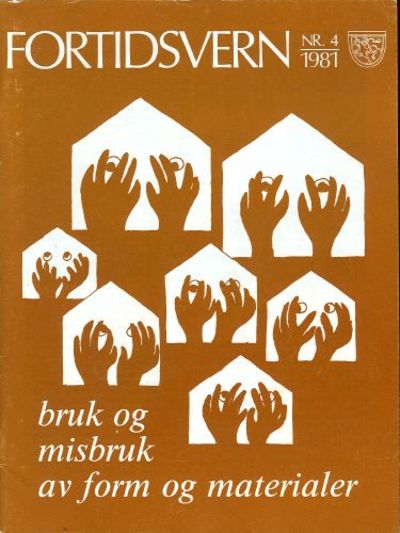 BRUK OG MISBRUK AV FORM OG MATERIALER.