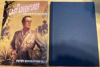 The Last Adventurer: The Life of Talbot Mundy 1879-1940 by Peter Berresford Ellis - 1984