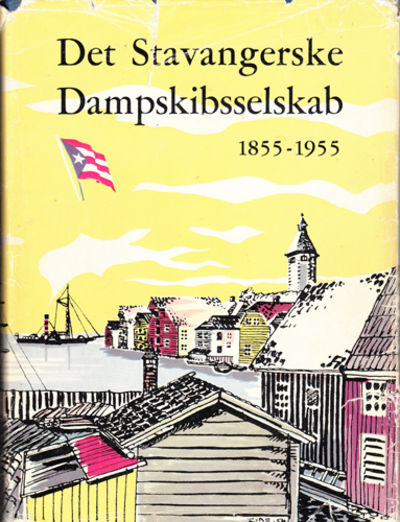 Det Stavangerske Dampskibsselskab. 1855 - 12.…