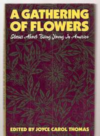 cover of A Gathering of Flowers: Stories About Being Young in America