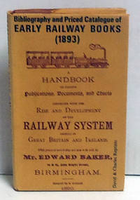 Bibliography and priced catalogue of early railway books (1893) by COTTERELL, S - 1969