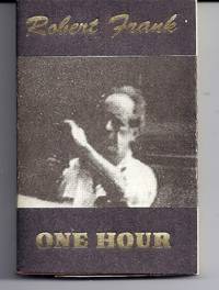 ONE HOUR by FRANK, Robert - 1992