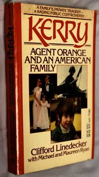 KERRY: Agent Orange and an American Family