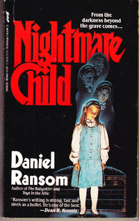 Nightmare Child by Daniel Ransom - Paperback - 1st Printing - 1990 - from John Thompson (SKU: 37697)