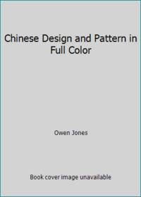 Chinese Design and Pattern in Full Color