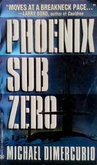 Phoenix Sub Zero by Dimercurio, Michael - 1995