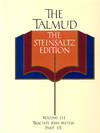 The Talmud Volume III: Tractate Bava Metzia Part III