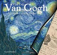 Van Gogh: A Life in Letters & Art (Masterworks)