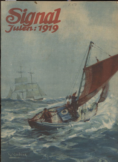 Signal jul 1919. Illustrert ukeblad foe sjø og…