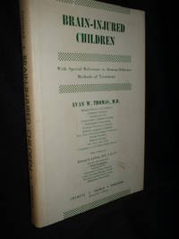 image of Brain - Injured Children: With Special Reference To Doman - Delacato Methods Of Treatment