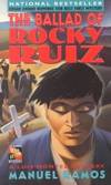 The Ballad of Rocky Ruiz by Manuel Ramos - 1995-09-06