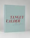 Yves Tanguy & Alexander Calder: Between Surrealism and Abstraction