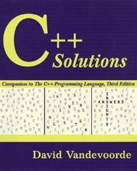 cover of C++ Solutions : Companion to the C++ Programming Language