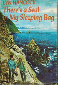 There's a Seal in My Sleeping Bag - SIGNED