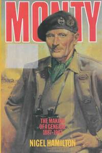 cover of Monty: The Making of a General 1887-1942