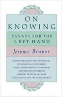 On Knowing : Essays for the Left Hand, Second Edition