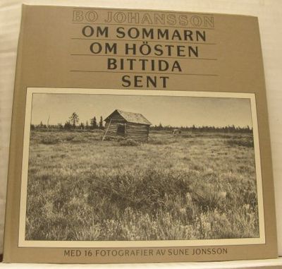 Om sommarn, om hösten, bittida, sent. Dikter om…