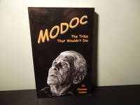 Modoc: The Tribe That Wouldn't Die