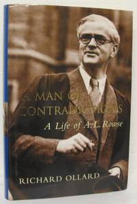 A man of contradictions. A life of A. L. Rowse.