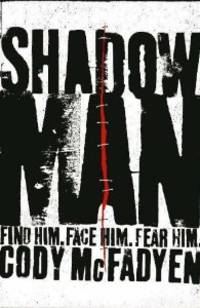 Shadow Man(Uncorrected Bound Proof)